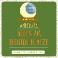 Alles am rechten Platze - Hans Christian Andersen, Luna Luna