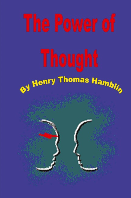 The Power of Thought - Thomas Henry Hamblin