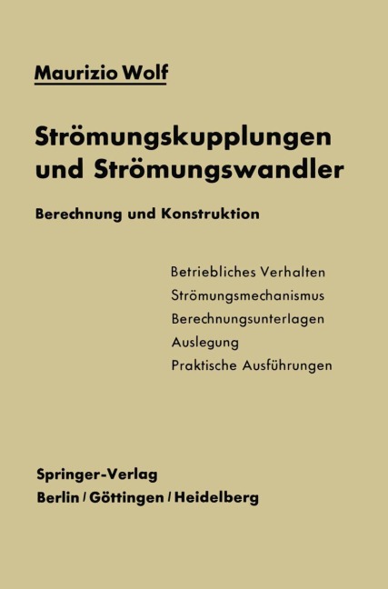 Strömungskupplungen und Strömungswandler - Maurizio Wolf