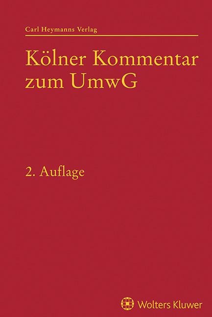 Kölner Kommentar zum Umwandlungsgesetz - Hans-Ulrich Wilsing
