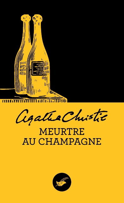Meurtre au champagne (Nouvelle traduction révisée) - Agatha Christie
