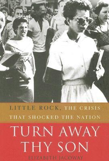 Turn Away Thy Son - Elizabeth Jacoway