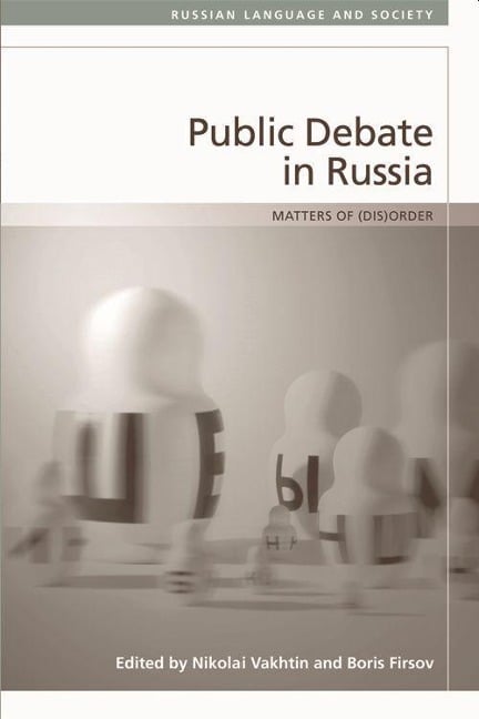 Public Debate in Russia - 