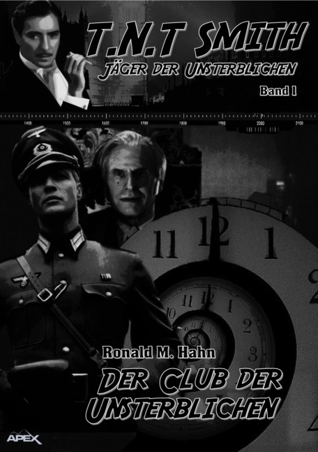DER CLUB DER UNSTERBLICHEN - Ronald M. Hahn