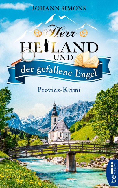 Herr Heiland und der gefallene Engel - Johann Simons