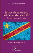 Cover-Bild zum Titel 'L'échec du paradigme de l'Etat moderne en RDC' von 'Kabongo Kapenda'