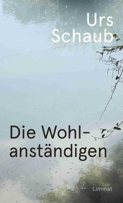 Die Wohlanständigen - Urs Schaub