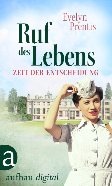 Ruf des Lebens - Zeit der Entscheidung - Evelyn Prentis