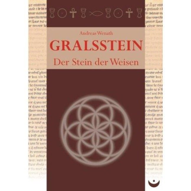 Gralsstein - Andreas Wenath