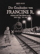 Cover-Bild zum Titel 'Die Geschichte von Francine R.' von 'Boris Golzio'
