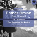 Cover-Bild zum Titel 'Father Brown 14 - Das Paradies der Diebe (Das Original)' von 'Gilbert Keith Chesterton, Hanswilhelm Haefs'