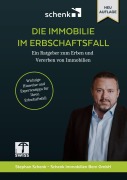 Cover-Bild zum Titel 'Die Immobilie im Erbschaftsfall' von 'Stephan Schenk'