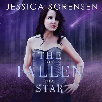The Fallen Star Lib/E - Jessica Sorensen