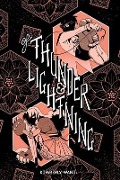 Of Thunder & Lightning - Kimberly Wang