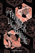 Cover-Bild zum Titel 'Of Thunder & Lightning' von 'Kimberly Wang'
