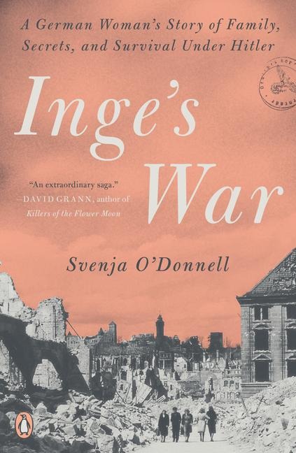 Inge's War - Svenja O'Donnell
