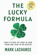 Cover-Bild zum Titel 'The Lucky Formula' von 'Mark Lachance'