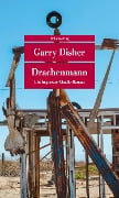 Cover-Bild zum Titel 'Drachenmann' von 'Garry Disher'