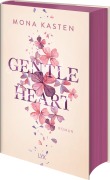 Gentle Heart - Mona Kasten