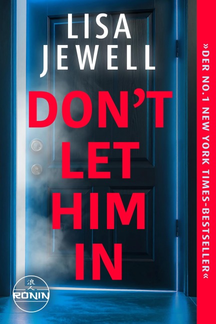 Don't Let Him In - Lisa Jewell