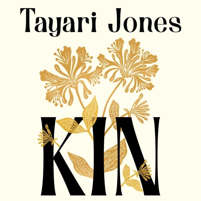 Kin - Tayari Jones