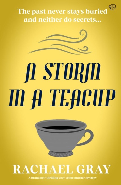 A Storm in a Teacup - Rachael Gray