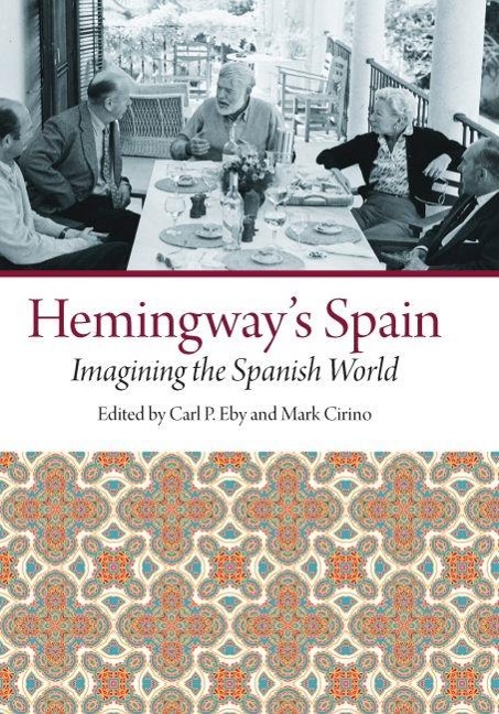 Hemingway's Spain - 