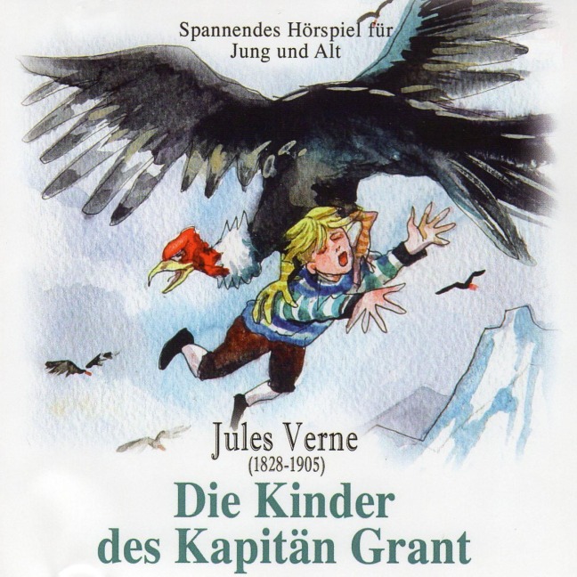 Die Kinder des Kapitän Grant - Jules Verne, Kurt Vethake