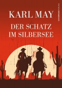 Cover-Bild zum Titel 'Der Schatz im Silbersee' von 'Karl May'