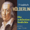Cover-Bild zum Titel 'Friedrich Hölderlin: Die schönsten Gedichte' von 'Friedrich Hölderlin'
