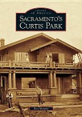Cover-Bild zum Titel 'Sacramento's Curtis Park' von 'Daniel Murphy'