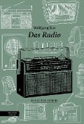 Cover-Bild zum Titel 'Das Radio' von 'Wolfgang Kos'