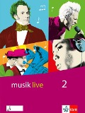 musik live / Schülerbuch 7.-10. Schuljahr - 