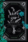 Cover-Bild zum Titel 'A Drop of Corruption' von 'Robert Jackson Bennett'