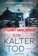 Cover-Bild zum Titel 'Ein kalter Tod' von 'Stuart MacBride'