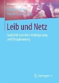 Leib und Netz - 