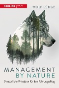 Cover-Bild zum Titel 'Management by Nature' von 'Wolf Lüdge'