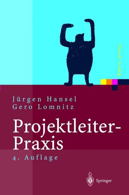 Projektleiter-Praxis - Gero Lomnitz, Jürgen Hansel
