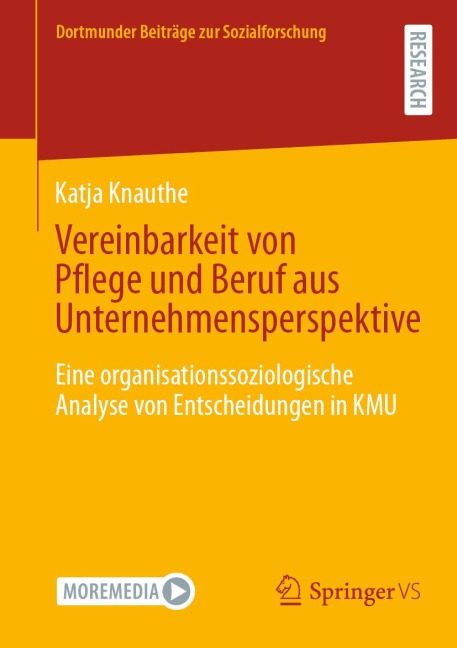 Vereinbarkeit von Pflege und Beruf aus Unternehmensperspektive - Katja Knauthe