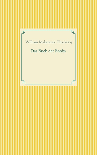 Das Buch der Snobs - William Makepeace Thackeray