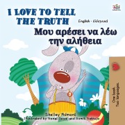 Cover-Bild zum Titel 'I Love to Tell the Truth (English Greek Bilingual Book for Kids)' von 'Shelley Admont, Kidkiddos Books'