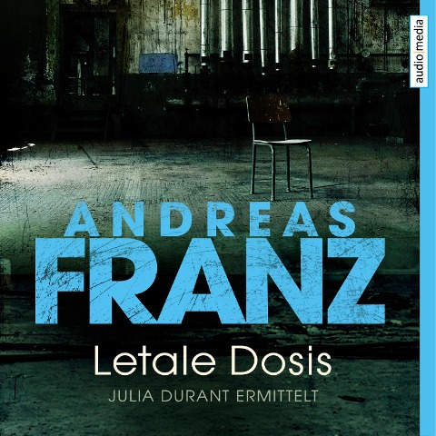 Letale Dosis - Andreas Franz