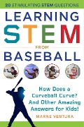 Cover-Bild zum Titel 'Learning STEM from Baseball' von 'Marne Ventura'