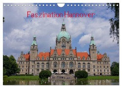 Faszination Hannover (Wandkalender 2026 DIN A4 quer), CALVENDO Monatskalender - Kattobello Kattobello