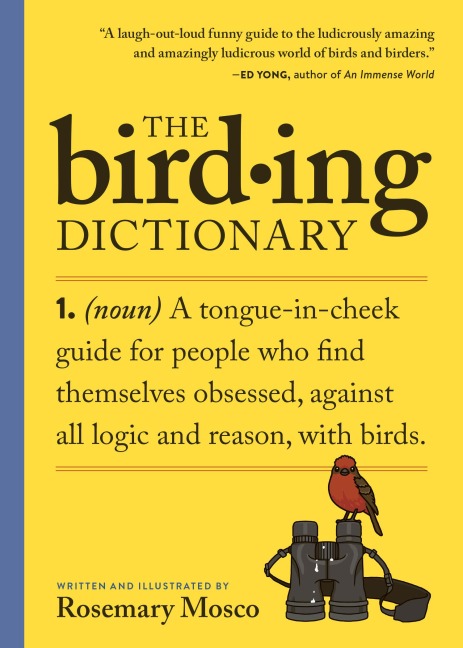The Birding Dictionary - Rosemary Mosco