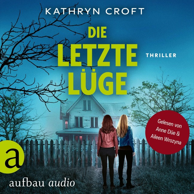 Die letzte Lüge - Kathryn Croft
