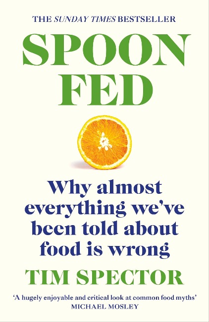 Spoon-Fed - Tim Spector