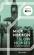 Cover-Bild zum Titel 'Slow Horses' von 'Mick Herron'