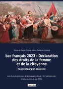 Cover-Bild zum Titel 'bac français 2023 : Déclaration des droits de la femme et de la citoyenne (texte intégral et analyses)' von 'Olympe de Gouges, Nicolas de Condorcet'