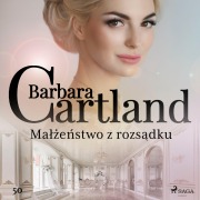 Cover-Bild zum Titel 'Ma¿¿e¿stwo z rozs¿dku - Ponadczasowe historie mi¿osne Barbary Cartland' von 'Barbara Cartland'